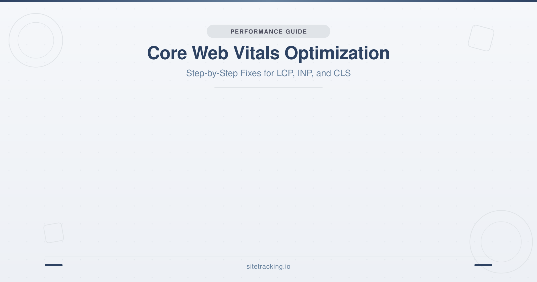 Core Web Vitals optimization showing LCP INP and CLS metric cards